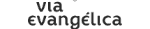 ViaEvangelica